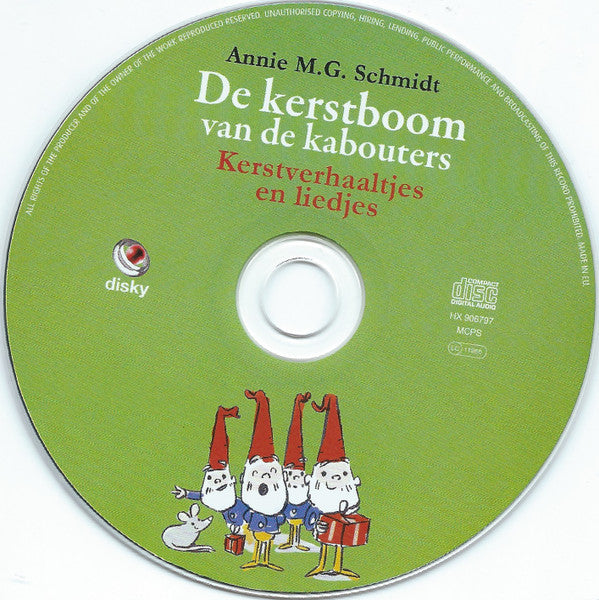 Annie M.G. Schmidt : De Kerstboom Van De Kabouters (Kerstverhaaltjes En Liedjes) (CD, Album)