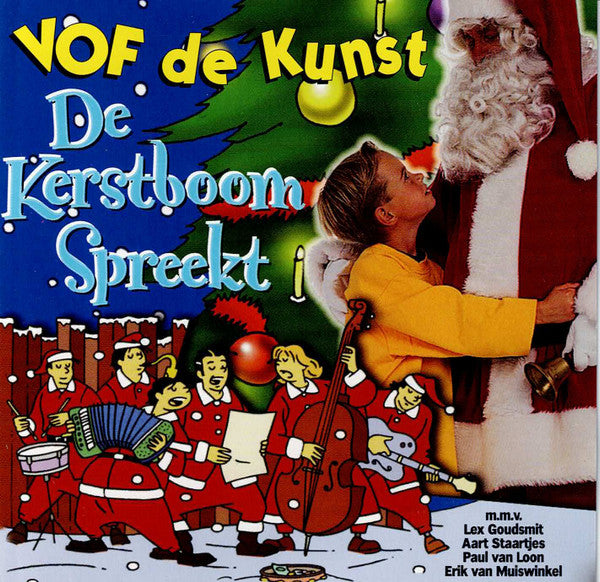 VOF De Kunst : De Kerstboom Spreekt (CD, Album)