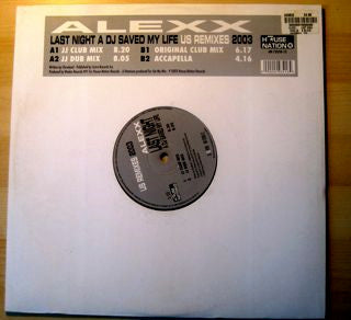 Alexx : Last Night A DJ Saved My Life (12")