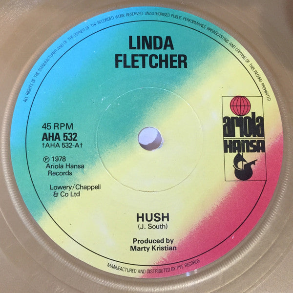 Linda Fletcher : Hush (7", Single, Ltd, Gol)