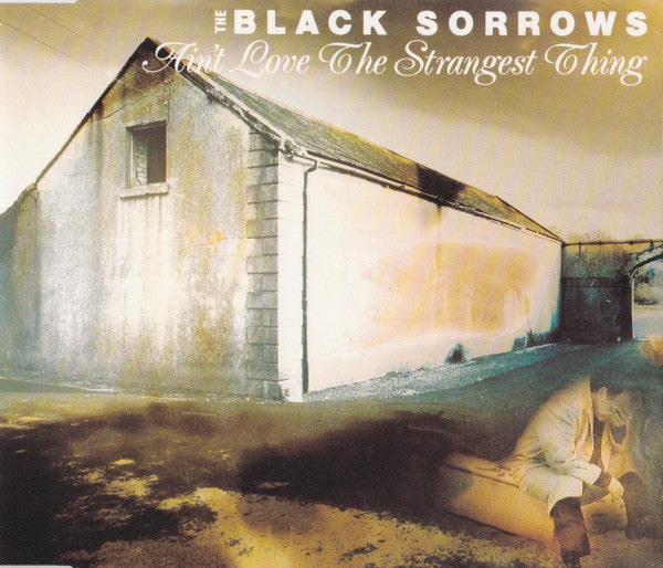 The Black Sorrows : Ain't Love The Strangest Thing (CD, Single)