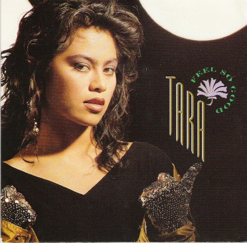 Tara (5) : Feel So Good (7", Single)