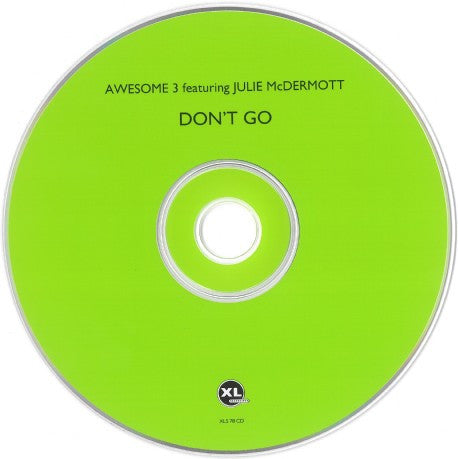Awesome 3 Featuring Julie McDermott : Don't Go (CD, Single)
