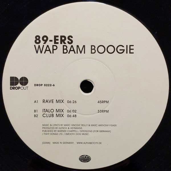 89ers : Wap Bam Boogie (12")