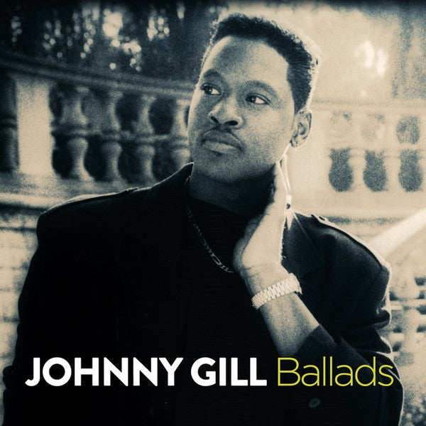 Johnny Gill : Ballads (CD, Comp)