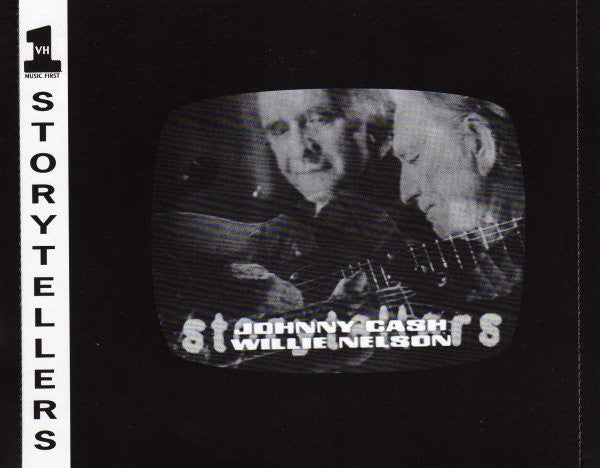 Johnny Cash / Willie Nelson : VH1 Storytellers (CD, Album, RE)
