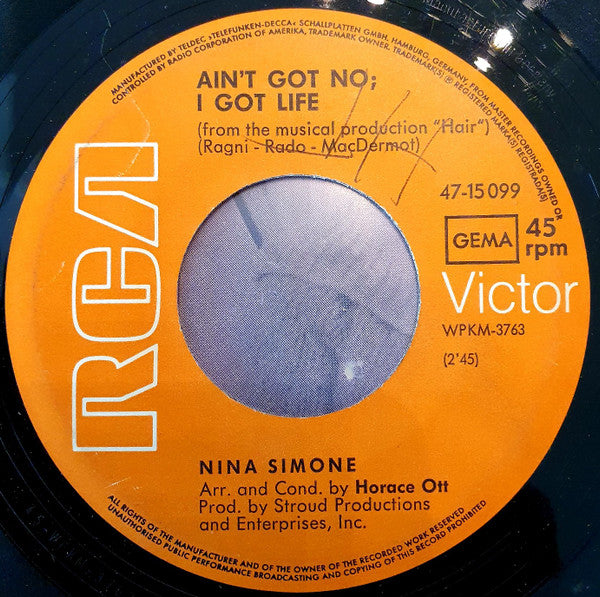 Nina Simone : Ain't Got No - I Got Life (7", Single, RE, Ora)