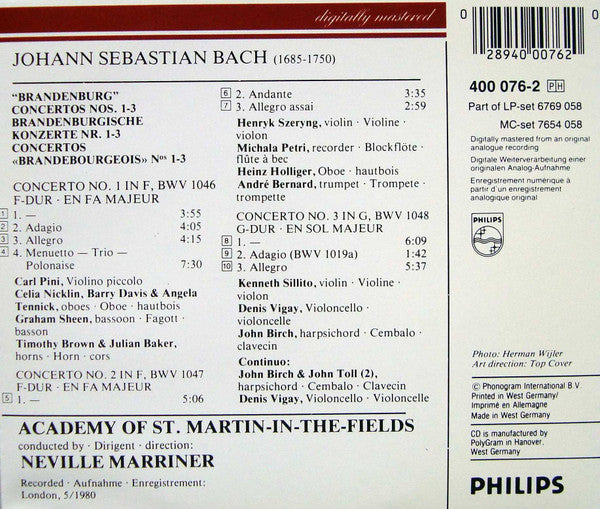 Johann Sebastian Bach – Henryk Szeryng, Heinz Holliger, Carl Pini, Michala Petri, André Bernard, The Academy Of St. Martin-in-the-Fields, Sir Neville Marriner : The Brandenburg Concertos Nos. 1, 2 & 3 = Die Brandenburgischen Konzerte = Les Concertos Brandebourgeois (CD, Album)