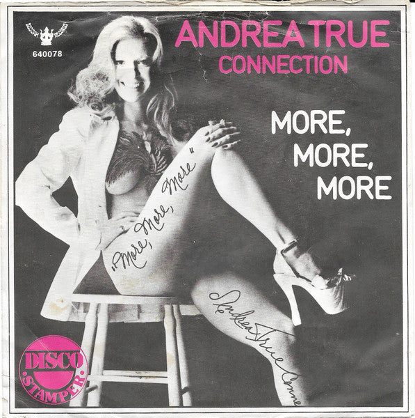 Andrea True Connection : More, More, More (7", Single)