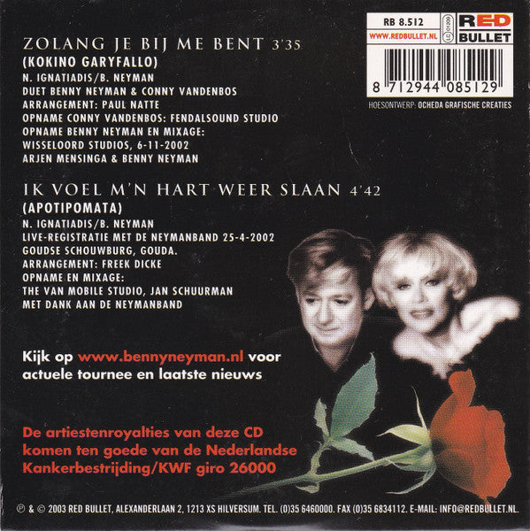Benny Neyman & Conny Vandenbos : Zolang Je Bij Me Bent (CD, Single, Car)