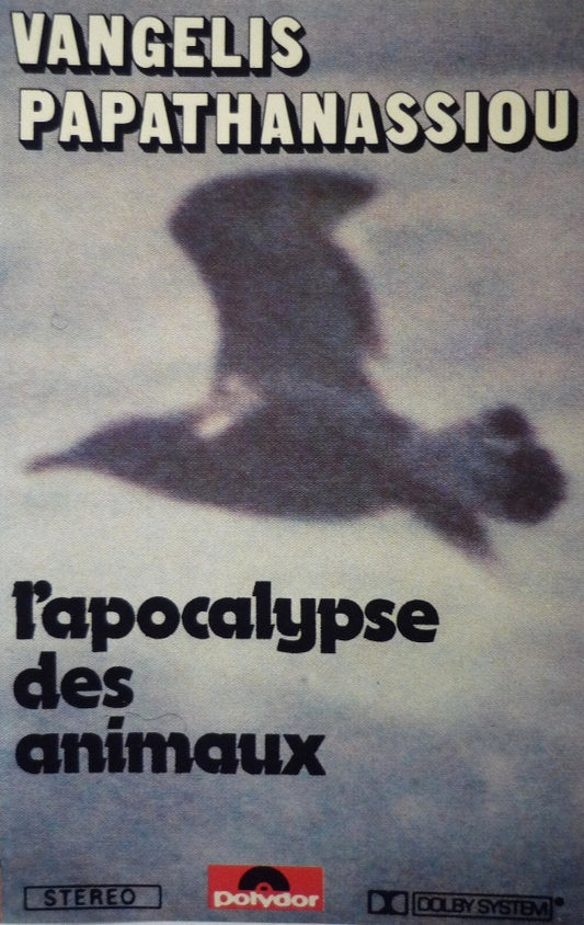 Evangelos Papathanassiou : L'Apocalypse Des Animaux (Cass, Album, RE)