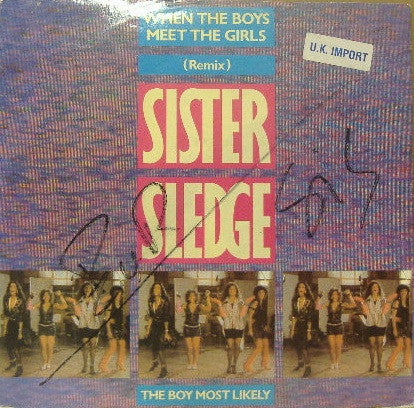 Sister Sledge : When The Boys Meet The Girls (12")