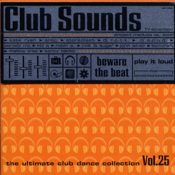 Various : Club Sounds Vol.25 - The Ultimate Dance Collection (2xCD, Comp, Copy Prot.)
