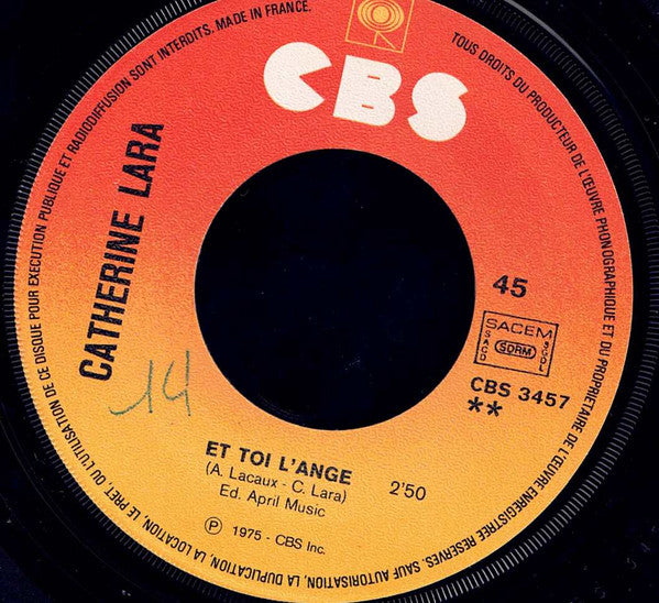 Catherine Lara : Les Lions Vont Boire Quelque Part (7", Single)