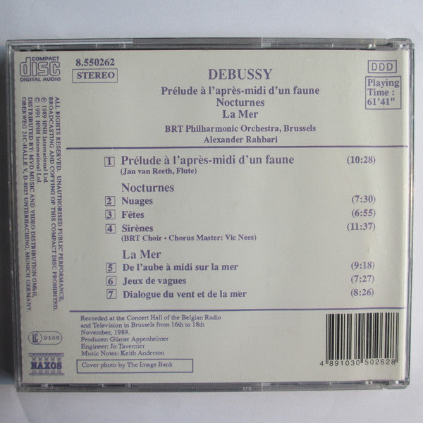 Claude Debussy, Belgian Radio And Television Philharmonic Orchestra, Alexander Rahbari : Prélude À L'après-midi D'un Faune / Nocturnes • La Mer (CD, Album, RP)