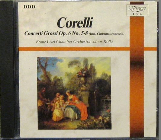 Arcangelo Corelli, Liszt Ferenc Chamber Orchestra, János Rolla : Concerti Grossi Op. 6 No. 5-8 (Incl. Christmas Concerto) (CD)