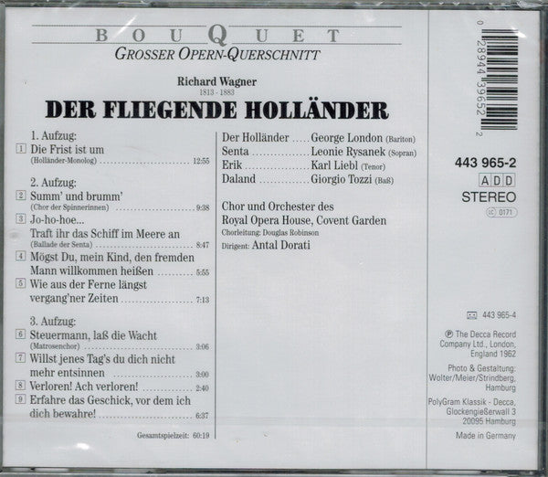 Richard Wagner - Leonie Rysanek •  George London (2) •  Chorus Of The Royal Opera House, Covent Garden Und Orchestra Of The Royal Opera House, Covent Garden •  Antal Dorati : Der Fliegende Holländer - Grosser Opern-Querschnitt (CD)