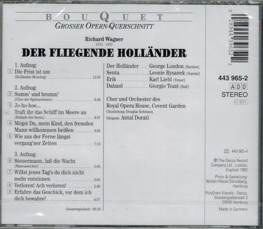 Richard Wagner - Leonie Rysanek •  George London (2) •  Chorus Of The Royal Opera House, Covent Garden Und Orchestra Of The Royal Opera House, Covent Garden •  Antal Dorati : Der Fliegende Holländer - Grosser Opern-Querschnitt (CD)