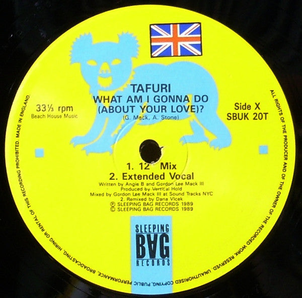 Tafuri : What Am I Gonna Do (About Your Love)? (12")