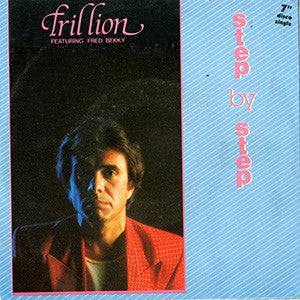 Trillion (2) Featuring Fred Bekky : Step By Step (7")