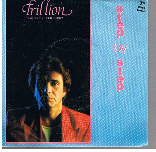Trillion (2) Featuring Fred Bekky : Step By Step (7")