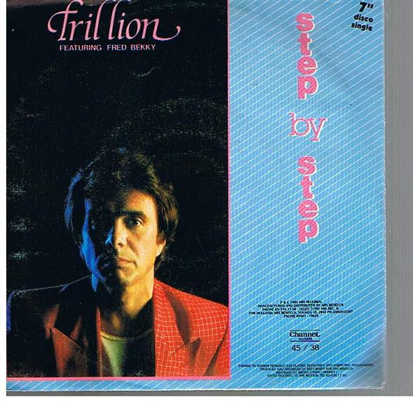 Trillion (2) Featuring Fred Bekky : Step By Step (7")