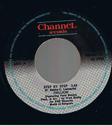 Trillion (2) Featuring Fred Bekky : Step By Step (7")