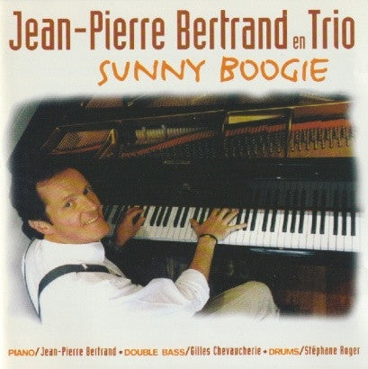 Jean-Pierre Bertrand (2) : Sunny Boogie (CD)