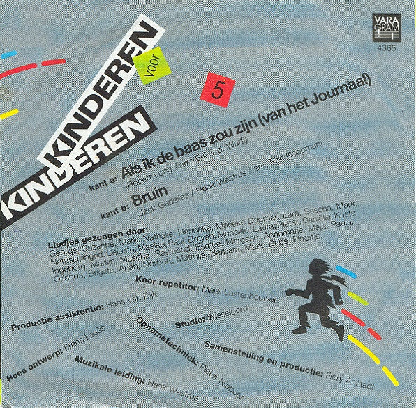Kinderen voor Kinderen : Als Ik De Baas Zou Zijn (Van Het Journaal) (7", Single)