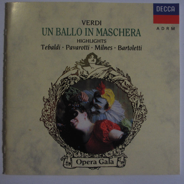 Giuseppe Verdi / Renata Tebaldi • Luciano Pavarotti • Sherrill Milnes • Bruno Bartoletti : Un Ballo In Maschera - Highlights (CD, Album, RE, RM)