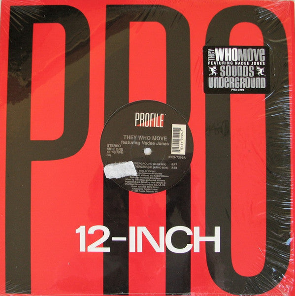 They Who Move Featuring Nadee Jones : Sounds Underground (12")