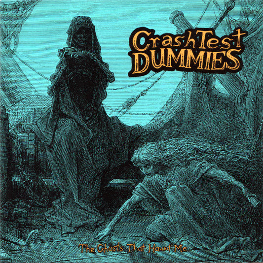 Crash Test Dummies : The Ghosts That Haunt Me (CD, Album, RE)