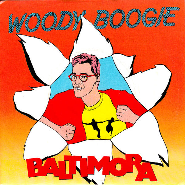 Baltimora : Woody Boogie (7", Single)