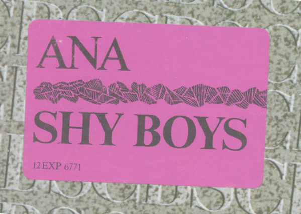 Ana : Shy Boys (12", Maxi)