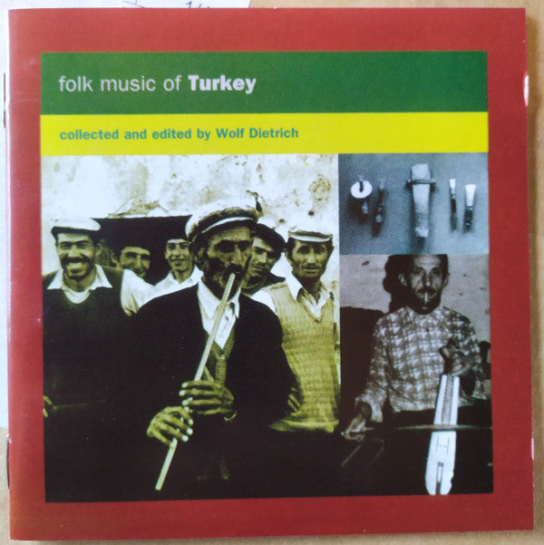 Various : Folk Music Of Turkey (Collected And Edited By Wolf Dietrich) (CD, Comp, RE)