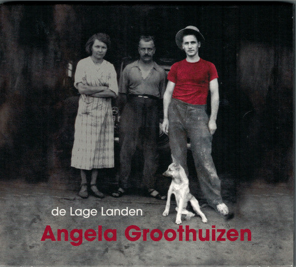 Angela Groothuizen : De Lage Landen (CD, Album)