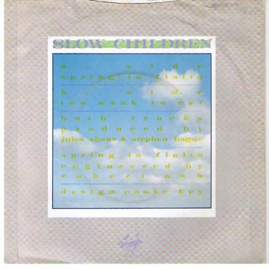 Slow Children (2) : Spring In Fialta (7")