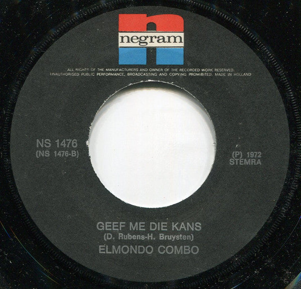 Elmondo Combo : Zigeuners Gaan Voorbij (7", Single)