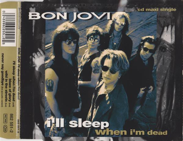 Bon Jovi : I'll Sleep When I'm Dead (CD, Maxi)