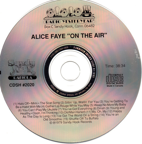 Alice Faye : On The Air - Rare Radio Recordings 1932-1934 (CD, Comp, RE)
