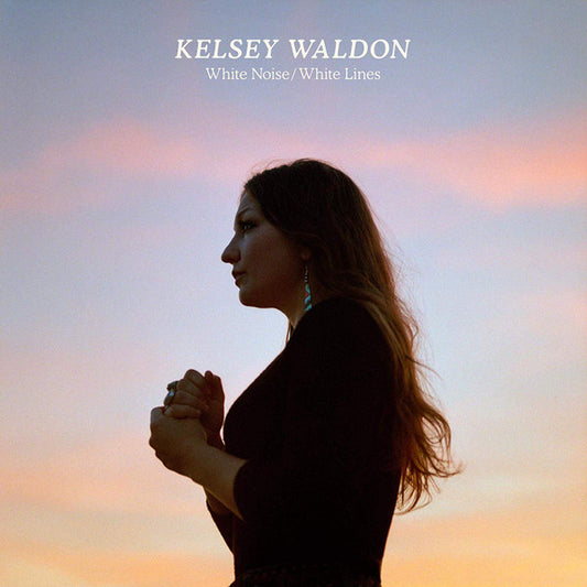 Kelsey Waldon : White Noise/White Lines (CD, Album, dig)