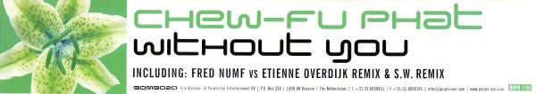 Chew-Fu Phat : Without You (12")