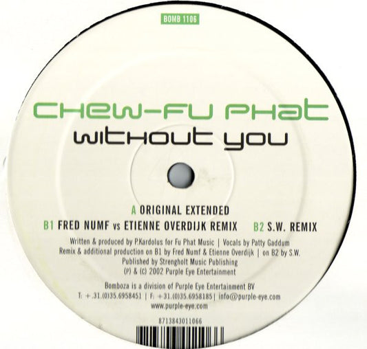 Chew-Fu Phat : Without You (12")