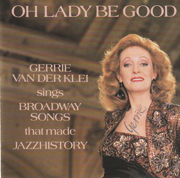 Gerrie Van Der Klei : Oh Lady Be Good (CD, Album)