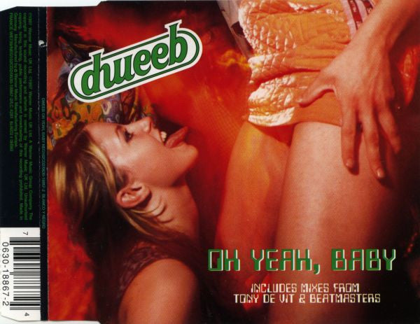 Dweeb : Oh Yeah, Baby (CD, Single, CD2)