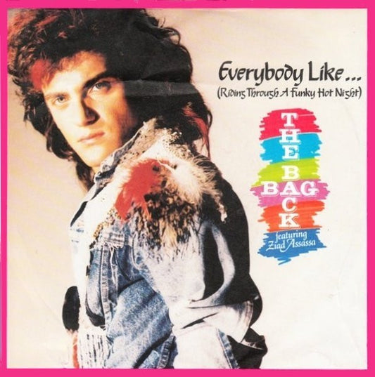 The Back Bag Featuring Ziad Assassa : Everybody Like...(Riding Through A Funky Hot Night) (12", Maxi)