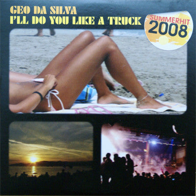 Geo Da Silva : I'll Do You Like A Truck (CD, Single)