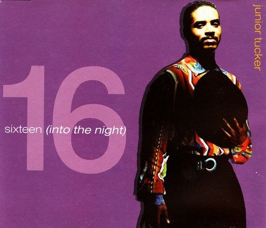 Junior Tucker : 16 (Into The Night) (CD, Single, Sli)