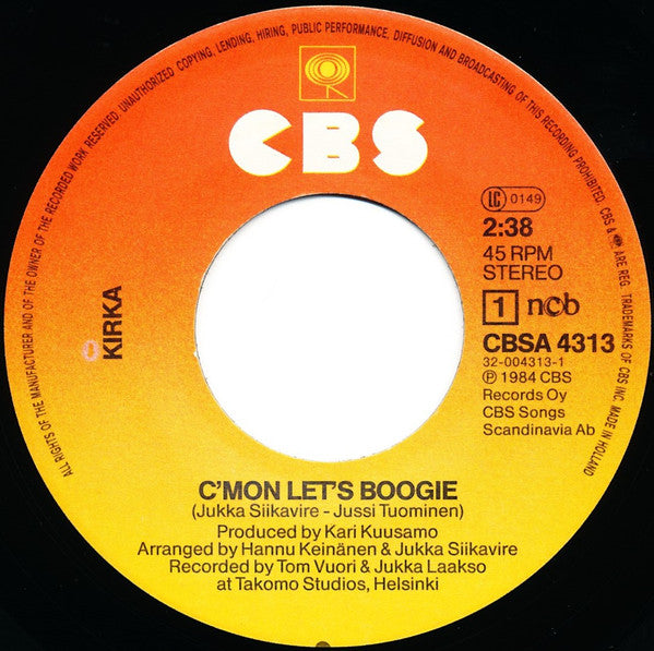 Kirka : C'Mon Let's Boogie (7", Single)