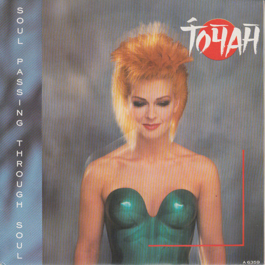 Toyah : Soul Passing Through Soul (7", Single)